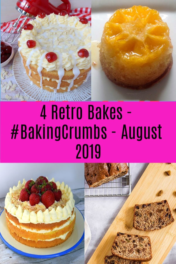 4 retro bakes – #bakingcrumbs august 2019